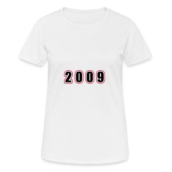 2009 Jahr Geburtstag - Frauen T-Shirt atmungsaktiv - Weiß - Vorne - AI Model Female 172 dark (172cm)