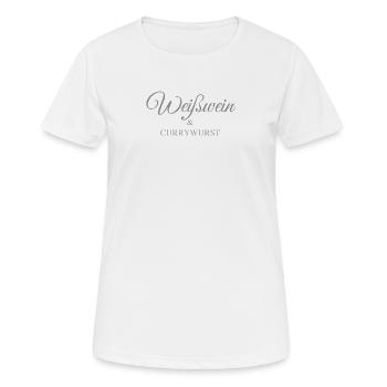 Weißwein & Currywurst - Frauen T-Shirt atmungsaktiv - Weiß - Vorne - AI Model Female 172 dark (172cm)