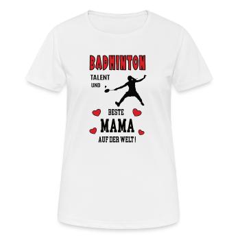 Badminton Spielerin Mama Badmintonerin Mutter Frau - Frauen T-Shirt atmungsaktiv - Weiß - Vorne - AI Model Female 172 dark (172cm)