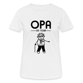 Opa on Tour - Ausgehen - Frauen T-Shirt atmungsaktiv - Weiß - Vorne - AI Model Female 172 dark (172cm)