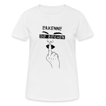 Erkenne die Zeichen. Finger Mittelfinger Fuck You - Frauen T-Shirt atmungsaktiv - Weiß - Vorne - AI Model Female 172 dark (172cm)