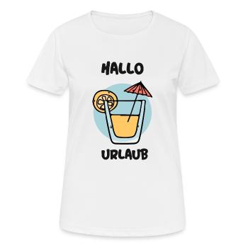 Hallo Urlaub - Frauen T-Shirt atmungsaktiv - Weiß - Vorne - AI Model Female 172 dark (172cm)