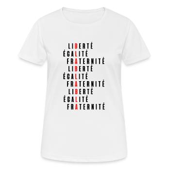 Liberté égalité fraternité bla bla bla - T-shirt respirant Femme - blanc - Devant - AI Model Female 172 dark (172cm)