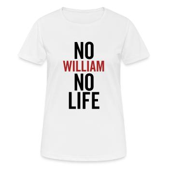 No William No Life - Women's Breathable T-Shirt - white - Front - AI Model Female 172 dark (172cm)