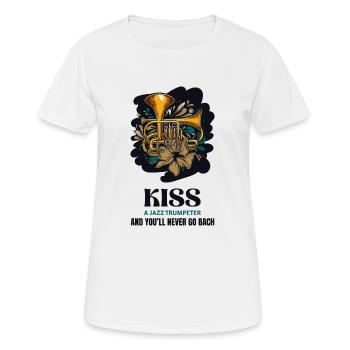 KÜSSE EINEN JAZZTROMPETER UND DU WIRST NIE BACH SPIELEN - Frauen T-Shirt atmungsaktiv - Weiß - Vorne - AI Model Female 172 dark (172cm)