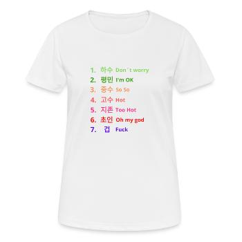 Wie scharf ist Koreanisches Essen? - Frauen T-Shirt atmungsaktiv - Weiß - Vorne - AI Model Female 172 dark (172cm)