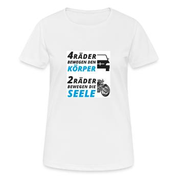 Motorradfahrer Spruch "2 Räder bewegen die Seele" - Frauen T-Shirt atmungsaktiv - Weiß - Vorne - AI Model Female 172 dark (172cm)