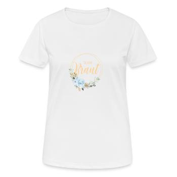 Team Bride! Eukalyptus Blauer Rosen Boho Kranz - Frauen T-Shirt atmungsaktiv - Weiß - Vorne - AI Model Female 172 dark (172cm)