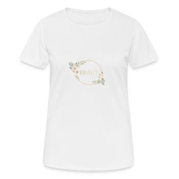 Team Braut! Kreis Floral Kranz - Frauen T-Shirt atmungsaktiv - Weiß - Vorne - AI Model Female 172 dark (172cm)