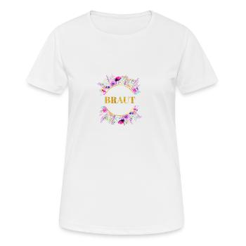 Team Braut! Kreis Floral Kranz - Frauen T-Shirt atmungsaktiv - Weiß - Vorne - AI Model Female 172 dark (172cm)