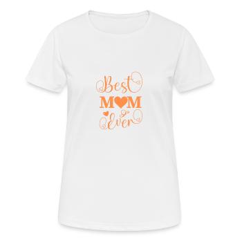 Beste Mutter aller Zeiten - Frauen T-Shirt atmungsaktiv - Weiß - Vorne - AI Model Female 172 dark (172cm)