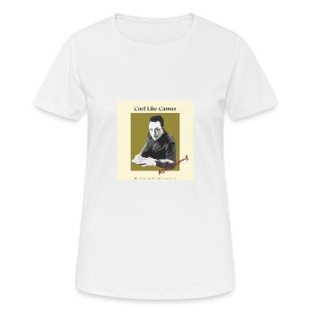 Soyez cool comme Albert Camus! - T-shirt respirant Femme - blanc - Devant - AI Model Female 172 dark (172cm)