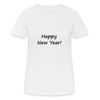 Happy New Year - Frauen T-Shirt atmungsaktiv - Weiß - Vorne - AI Model Female 172 dark (172cm)
