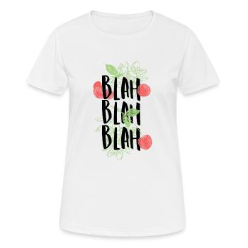 Bla, bla, bla - T-shirt respirant Femme - blanc - Devant - AI Model Female 172 dark (172cm)