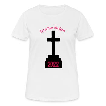 Repose en paix, Madame Queen- - T-shirt respirant Femme - blanc - Devant - AI Model Female 172 dark (172cm)