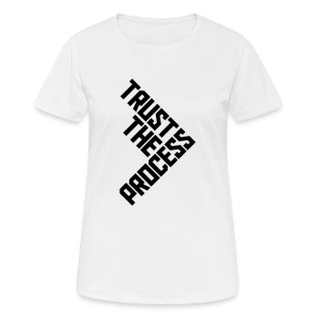 trust the process Quote - Women's Breathable T-Shirt - white - Front - AI Model Female 172 dark (172cm)