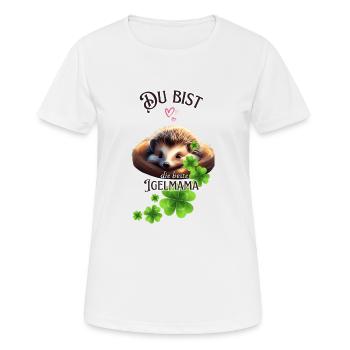 Igelmama , beste Igelmama, Igelshirt - Frauen T-Shirt atmungsaktiv - Weiß - Vorne - AI Model Female 172 dark (172cm)