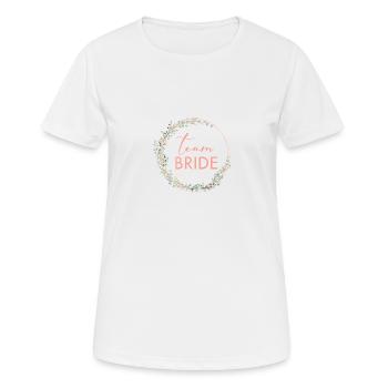 Wreath Team Bride can be personalized - Women's Breathable T-Shirt - white - Front - AI Model Female 172 dark (172cm)