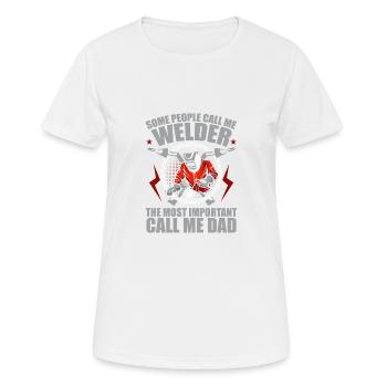 Some people call me welder - T-shirt respirant Femme - blanc - Devant - AI Model Female 172 dark (172cm)