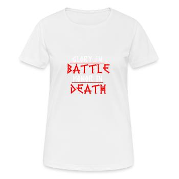 Zitat von Battle Viking - Frauen T-Shirt atmungsaktiv - Weiß - Vorne - AI Model Female 172 dark (172cm)