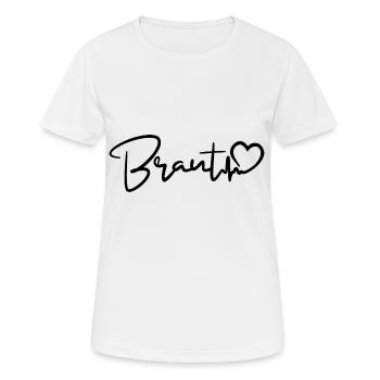 Braut Herzschlag - Frauen T-Shirt atmungsaktiv - Weiß - Vorne - AI Model Female 172 dark (172cm)