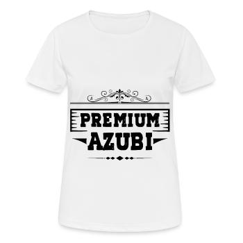 Premium Azubi - Frauen T-Shirt atmungsaktiv - Weiß - Vorne - AI Model Female 172 dark (172cm)