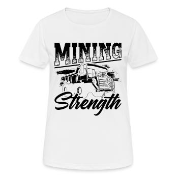 Mining Strength Mining Trucker Coal Mine Truck - Women's Breathable T-Shirt - white - Front - AI Model Female 172 dark (172cm)