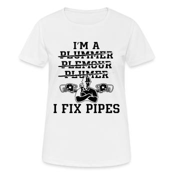 Je suis A Je Répare Tuyaux Plombier Plomberie Plomberie Plombiers - T-shirt respirant Femme - blanc - Devant - AI Model Female 172 dark (172cm)