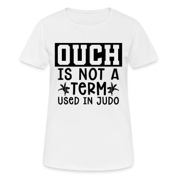 Judo Aïe n’est pas un terme de karaté d’entraînement de combattant - T-shirt respirant Femme - blanc - Devant - AI Model Female 172 dark (172cm)