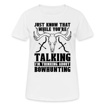 Just Know That Bowhunting Shooting Sport Bowhunter - Frauen T-Shirt atmungsaktiv - Weiß - Vorne - AI Model Female 172 dark (172cm)
