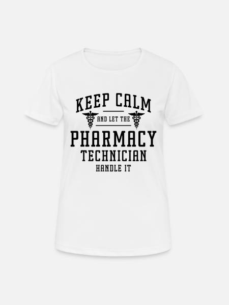 Restez calme et soins de santé pharmacie tech pharmacien - T-shirt respirant Femme - blanc