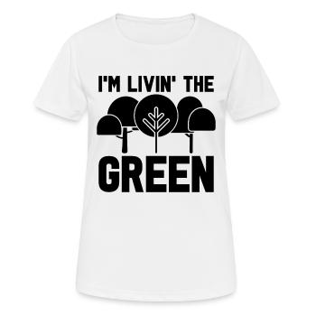 Je suis Livin' The Green Environment Climate Activist - T-shirt respirant Femme - blanc - Devant - AI Model Female 172 dark (172cm)