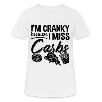 I'm Cranky Because Healthy Living Low Carb Lover - Women's Breathable T-Shirt - white - Front - AI Model Female 172 dark (172cm)