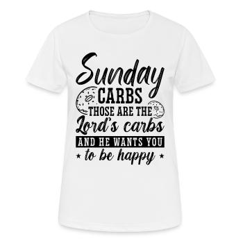 Sunday Carbs Those Are Healthy Food Low Carb Lover - Women's Breathable T-Shirt - white - Front - AI Model Female 172 dark (172cm)