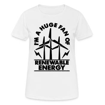I'm A Huge Fan Of Wind Energy Turbine Technician - Frauen T-Shirt atmungsaktiv - Weiß - Vorne - AI Model Female 172 dark (172cm)