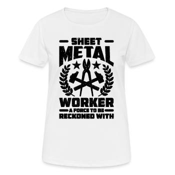 Sheet Metal Worker A Force To Mechanic Metal Work - Women's Breathable T-Shirt - white - Front - AI Model Female 172 dark (172cm)