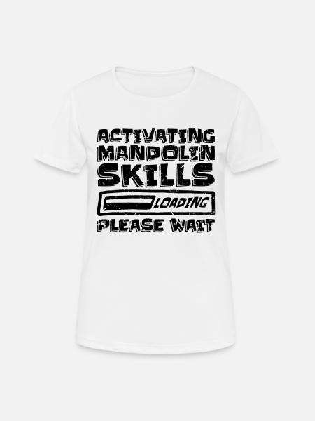 Activating Mandolin Skills Bluegrass Music Player - Women's Breathable T-Shirt - white