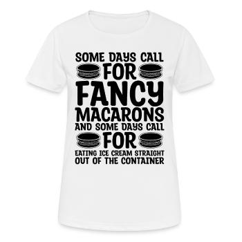 Some Days Call For Fancy Artfully Macaron Lover - T-shirt respirant Femme - blanc - Devant - AI Model Female 172 dark (172cm)