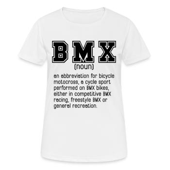 BMX An Abbreviation For Loves Bicyclette BMX Rider - Frauen T-Shirt atmungsaktiv - Weiß - Vorne - AI Model Female 172 dark (172cm)