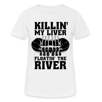 Killin' My Liver Floatin' Paddle Rafting Lover - T-shirt respirant Femme - blanc - Devant - AI Model Female 172 dark (172cm)