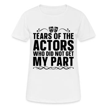 Tears Of The Actors Musical Drama Theatre Actor - Women's Breathable T-Shirt - white - Front - AI Model Female 172 dark (172cm)