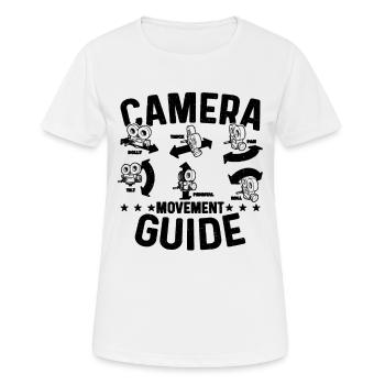 Camera Movement Guide Cameraman Camera Operators - Frauen T-Shirt atmungsaktiv - Weiß - Vorne - AI Model Female 172 dark (172cm)