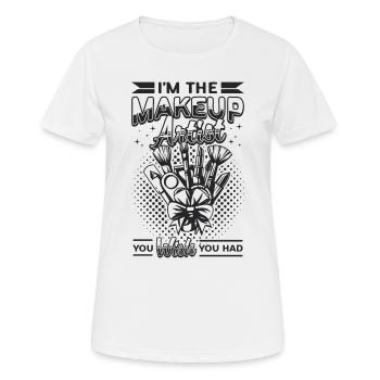 I'm The Makeup Artist You Cosmetics Makeup Artists - Women's Breathable T-Shirt - white - Front - AI Model Female 172 dark (172cm)