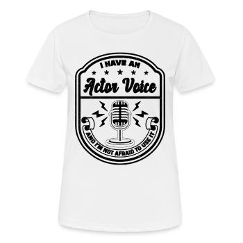 J’ai une voix d’acteur et des acteurs de voix d’annonceur - T-shirt respirant Femme - blanc - Devant - AI Model Female 172 dark (172cm)