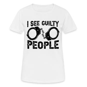 Je vois des personnes coupables Agents correctionnels de probation - T-shirt respirant Femme - blanc - Devant - AI Model Female 172 dark (172cm)