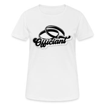 Officiant Ordained Counselor Wedding Officiant - Women's Breathable T-Shirt - white - Front - AI Model Female 172 dark (172cm)