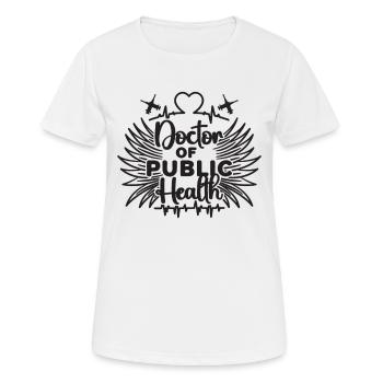 Docteur en épidémiologie publique Travailleur de la santé - T-shirt respirant Femme - blanc - Devant - AI Model Female 172 dark (172cm)
