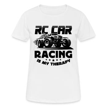 RC Car Racing Is My Therapy Model Maker RC Racer - Women's Breathable T-Shirt - white - Front - AI Model Female 172 dark (172cm)