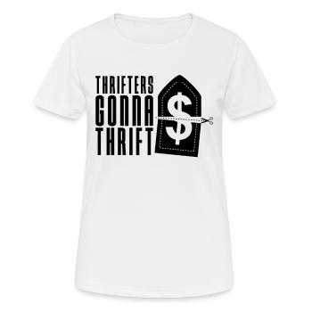 Thrifters Gonna Thrift Loves Second Hand Thrifter - Frauen T-Shirt atmungsaktiv - Weiß - Vorne - AI Model Female 172 dark (172cm)