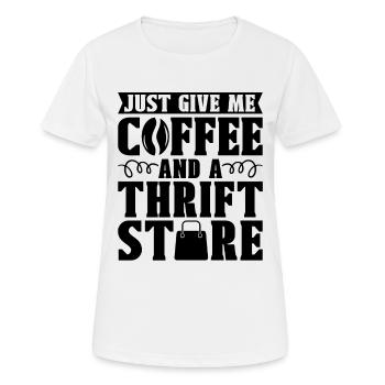 Just Give Me Coffee And A Second Hand Thrifter - Frauen T-Shirt atmungsaktiv - Weiß - Vorne - AI Model Female 172 dark (172cm)
